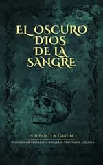 El oscuro dios de la sangre