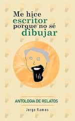 Me hice escritor porque no sé dibujar
