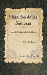 Heraldos de las Sombras I: En la piel de la Bestia