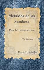 Heraldos de las Sombras IV: La bruja y el lobo