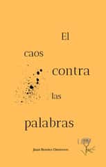 El caos contra las palabras