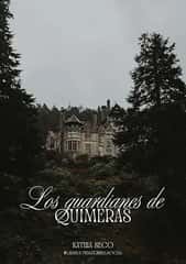 Los guardianes de quimeras