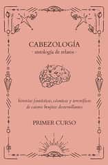 I Antología de Cabezología