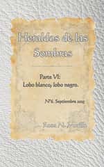 Heraldos de las Sombras VI: Lobo blanco, lobo negro