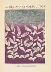 El ultimo xenoescultor