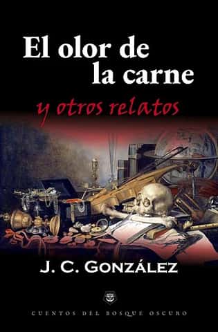 Portada de El olor de la carne y otros relatos