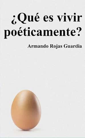 Portada de ¿Qué es vivir poéticamente?