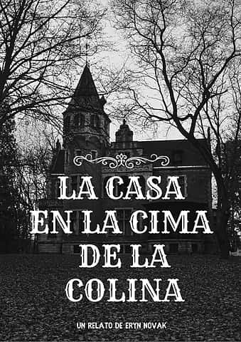 La casa en la cima de la colina