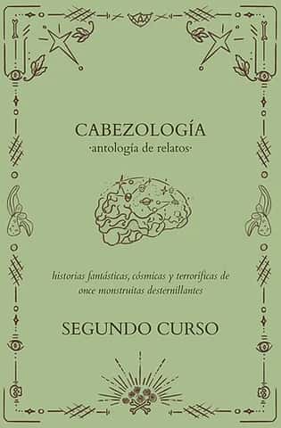 Antología de Cabezología. Segundo curso.