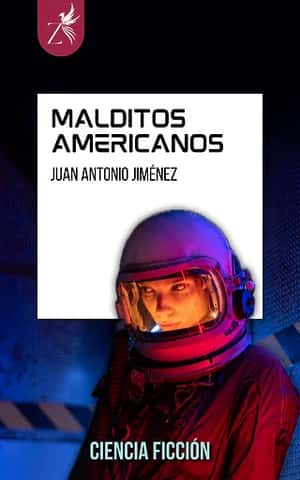 Portada de Malditos Americanos