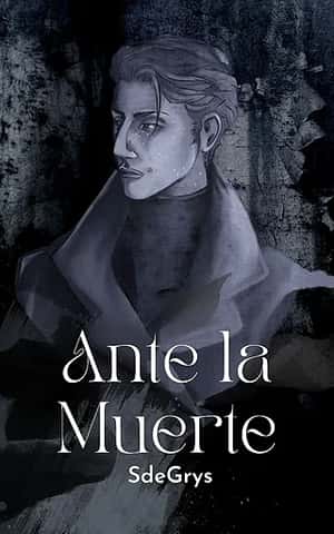 Portada de Ante la Muerte