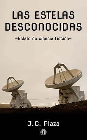 Portada de Las estelas desconocidas