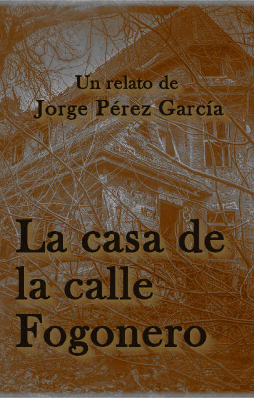 La casa de la calle fogonero